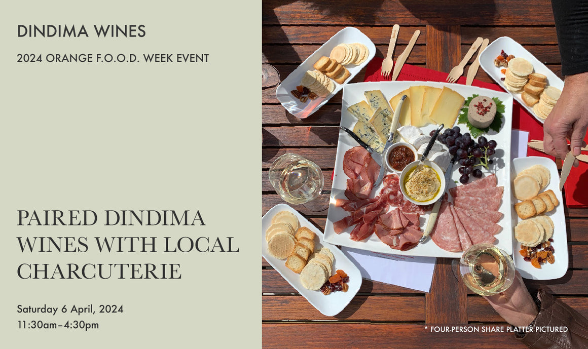 2024 Orange F.O.O.D. Week Event — Paired Dindima Wines with Local Charcuterie